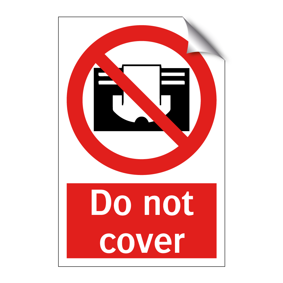 Do not cover