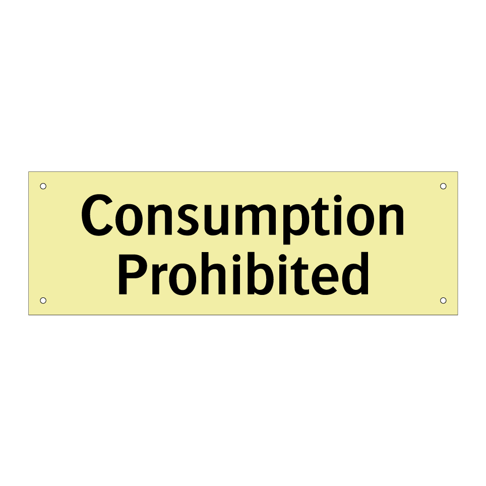 Consumption Prohibited