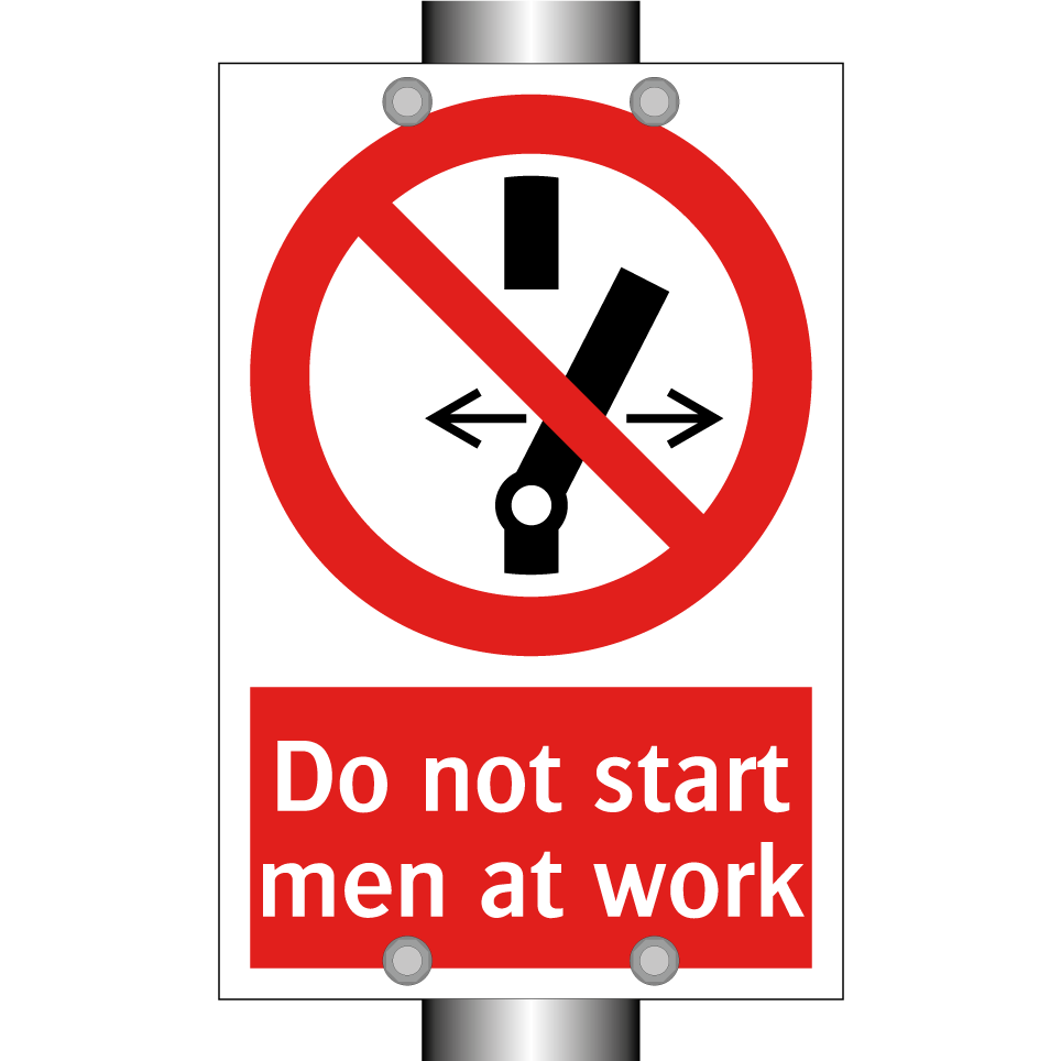 Do not start men at work