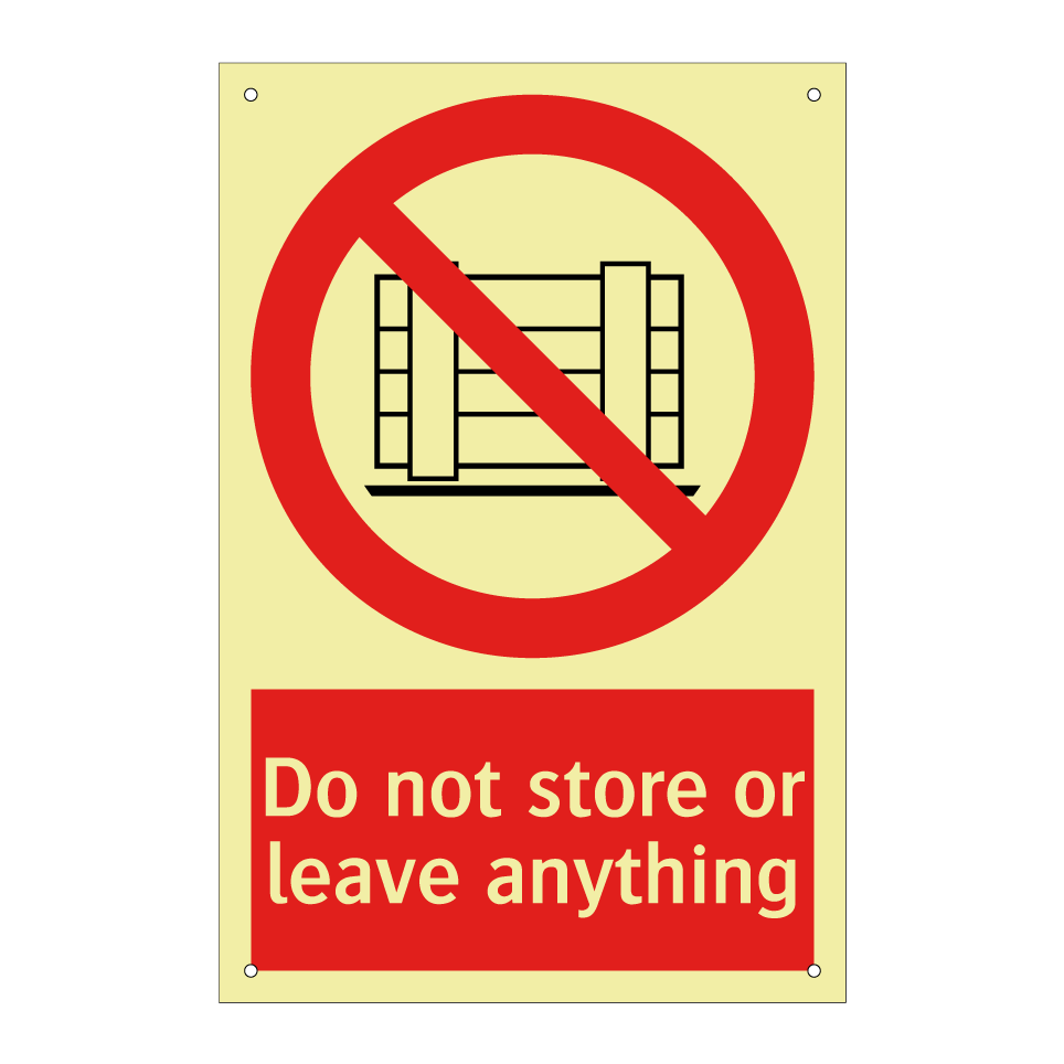 Do not store or leave anything