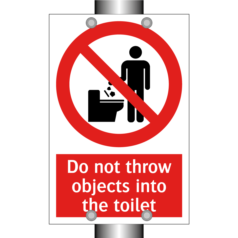 Do not throw objects into the toilet