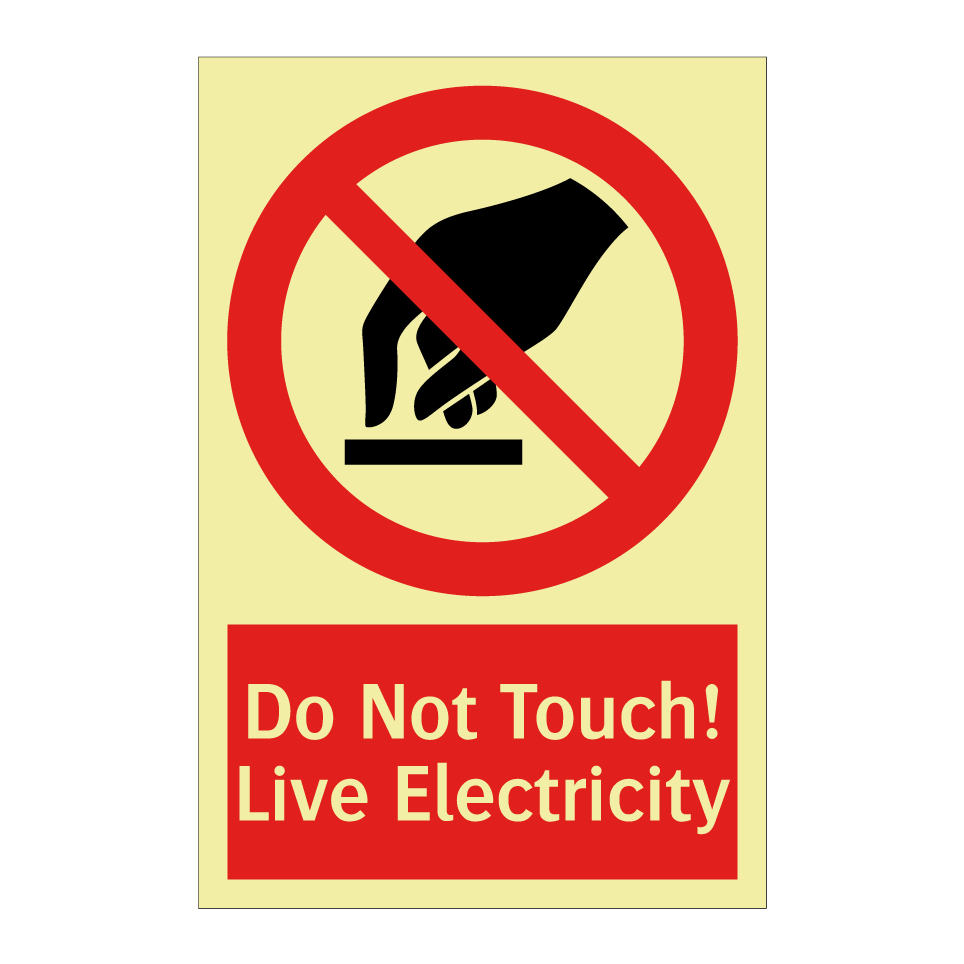 Do Not Touch! Live Electricity