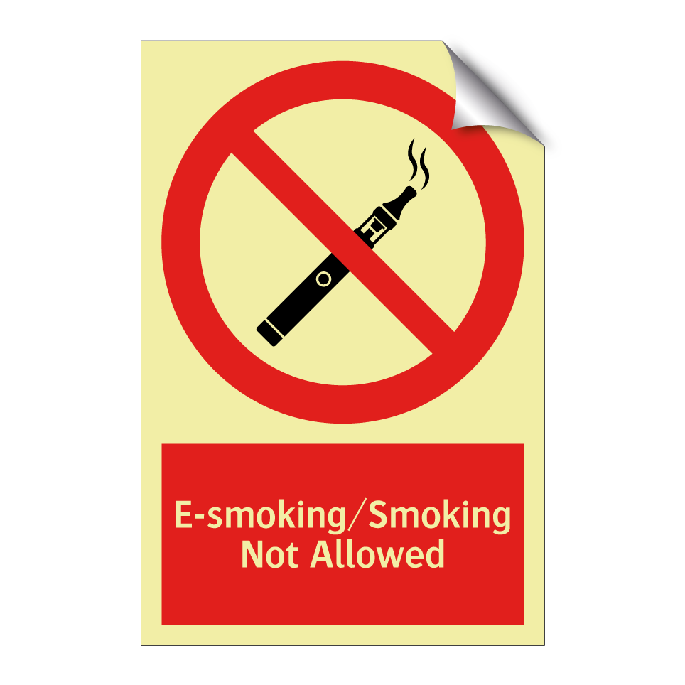 E-smoking/Smoking Not Allowed
