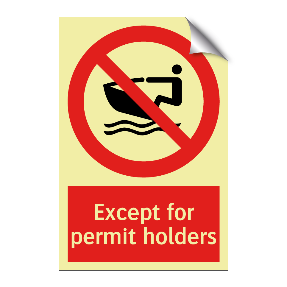 Except for permit holders