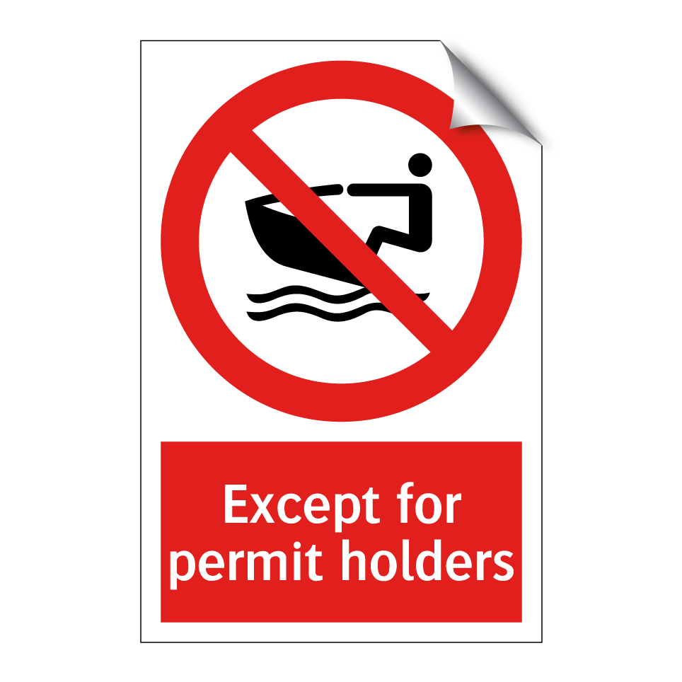 Except for permit holders