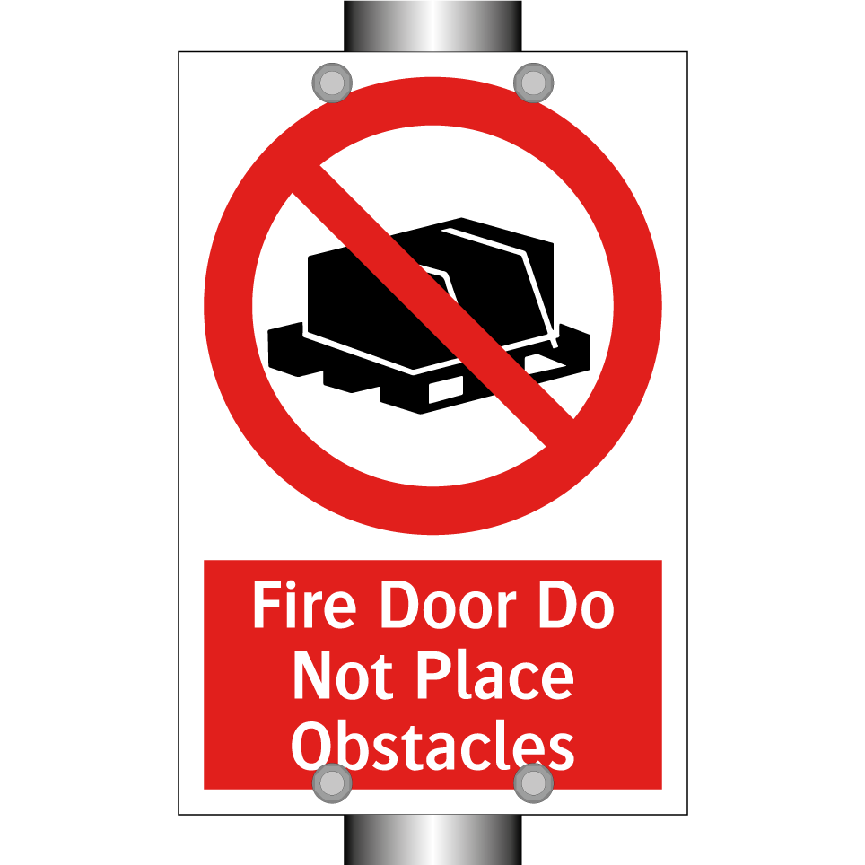Fire Door Do Not Place Obstacles
