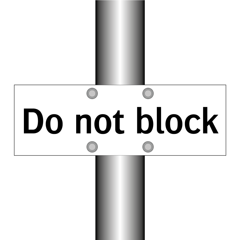 Do not block