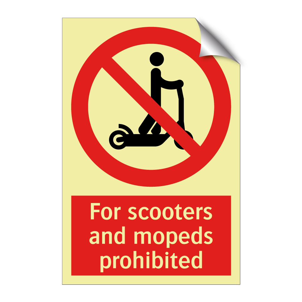 For scooters and mopeds prohibited