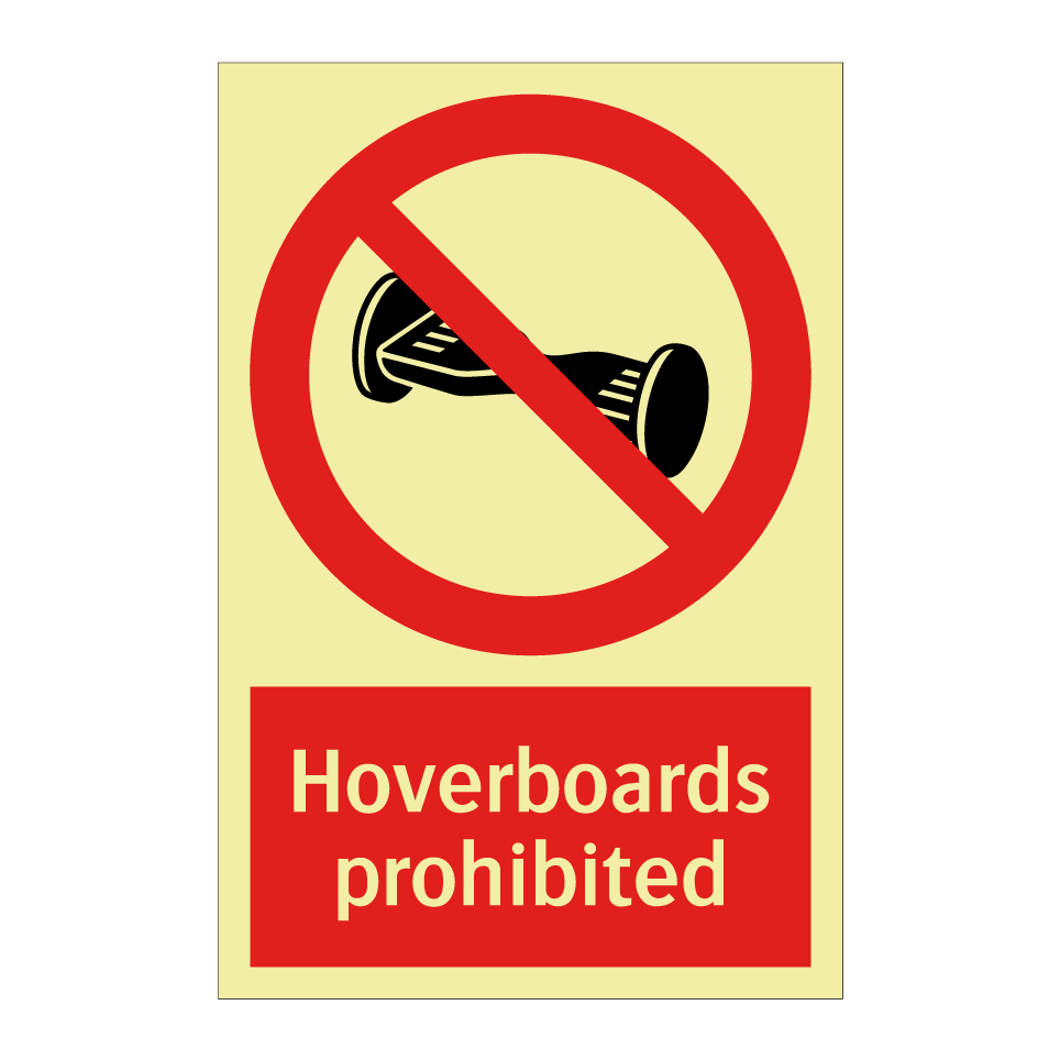Hoverboards prohibited
