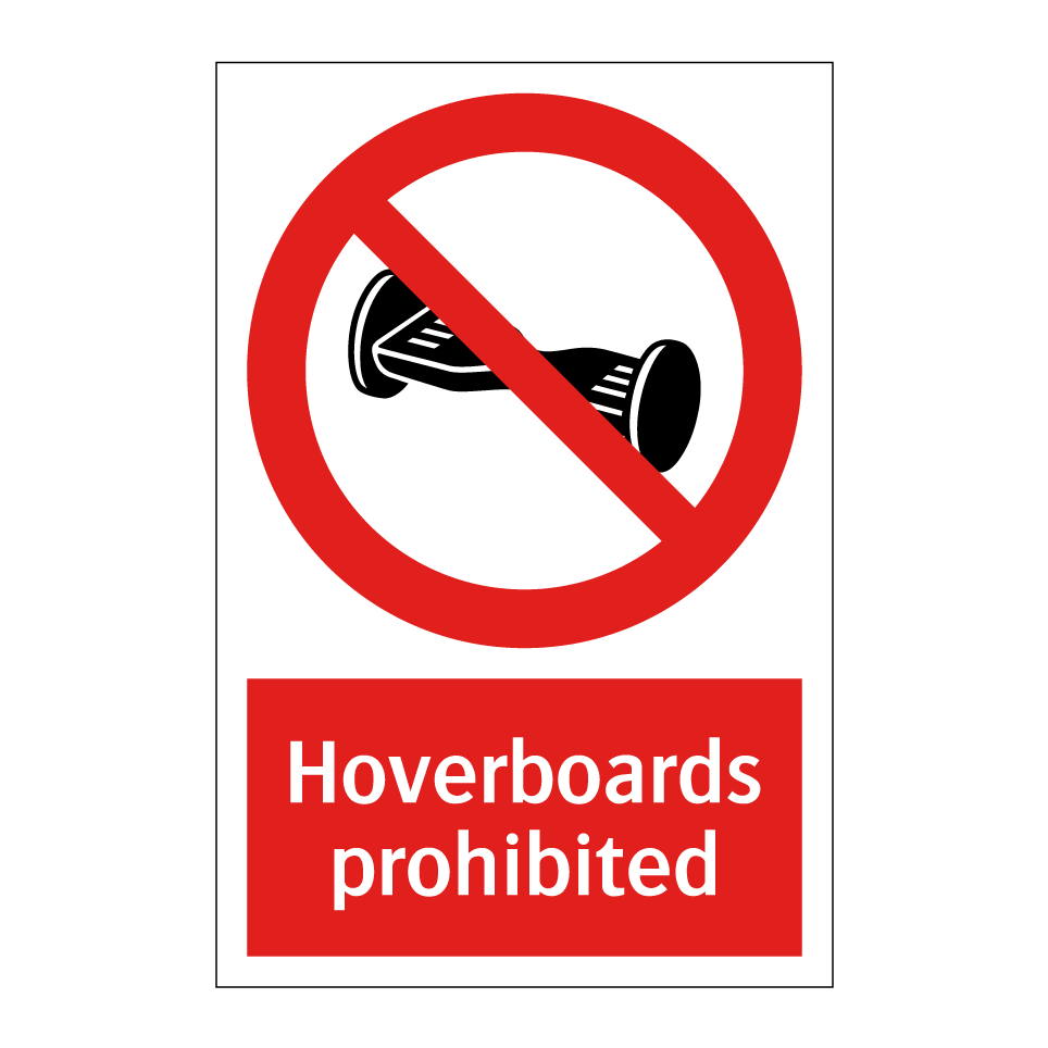 Hoverboards prohibited