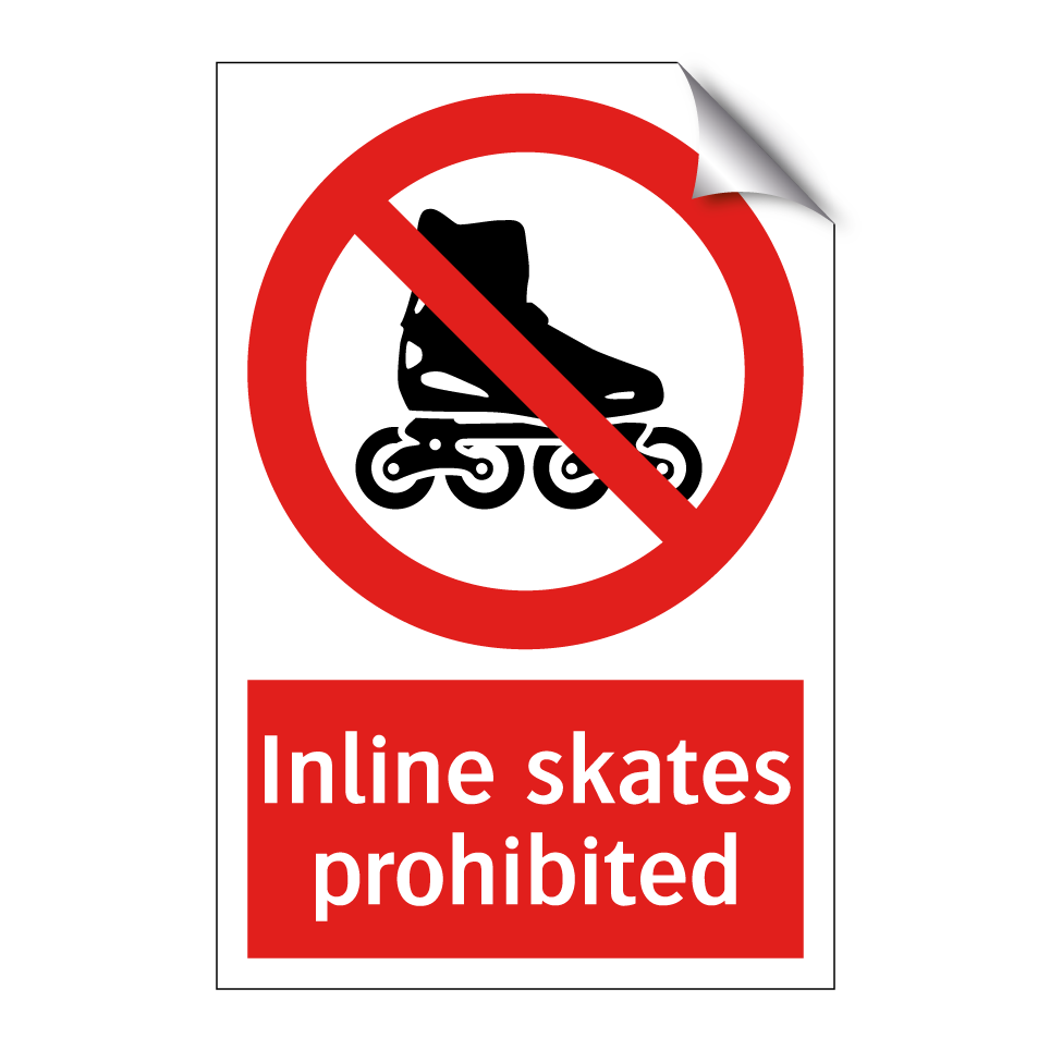 Inline skates prohibited