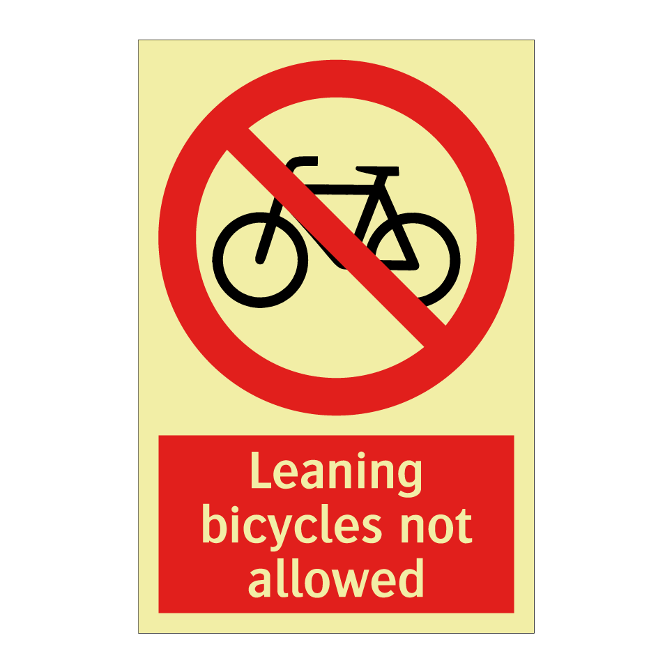 Leaning bicycles not allowed