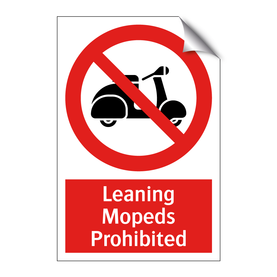 Leaning Mopeds Prohibited