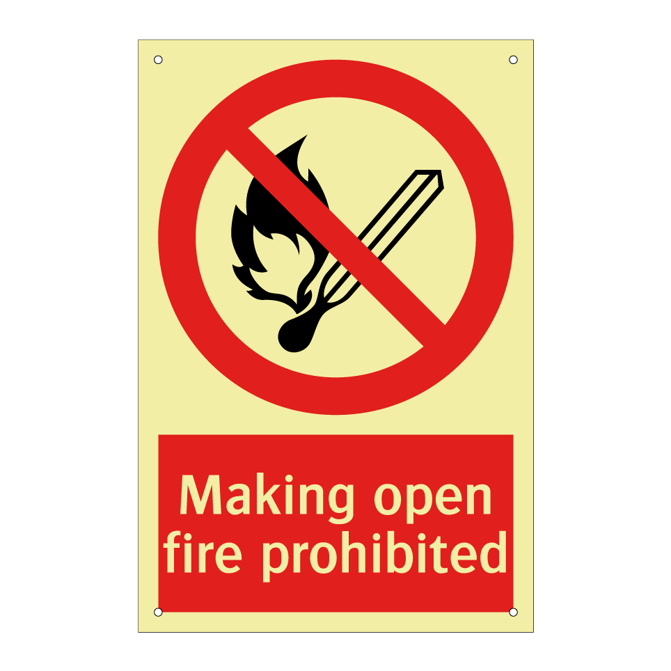 Making open fire prohibited