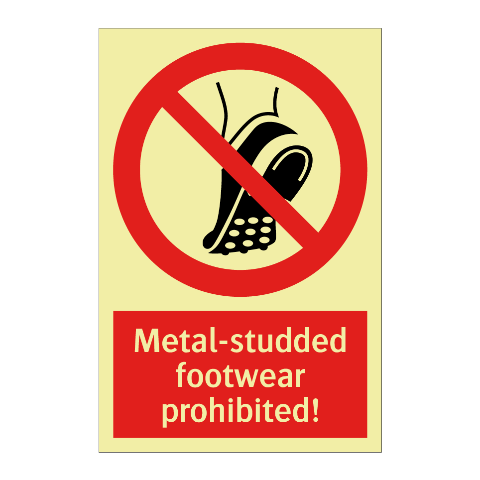Metal-studded footwear prohibited!