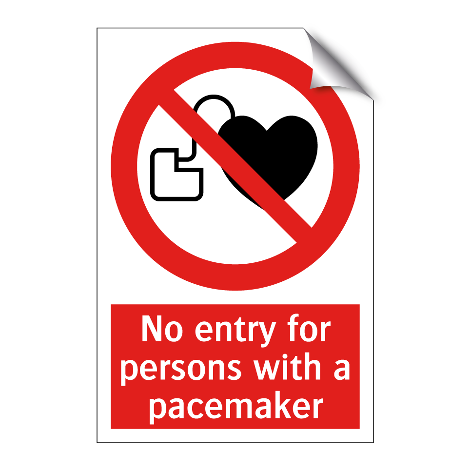 No entry for persons with a pacemaker