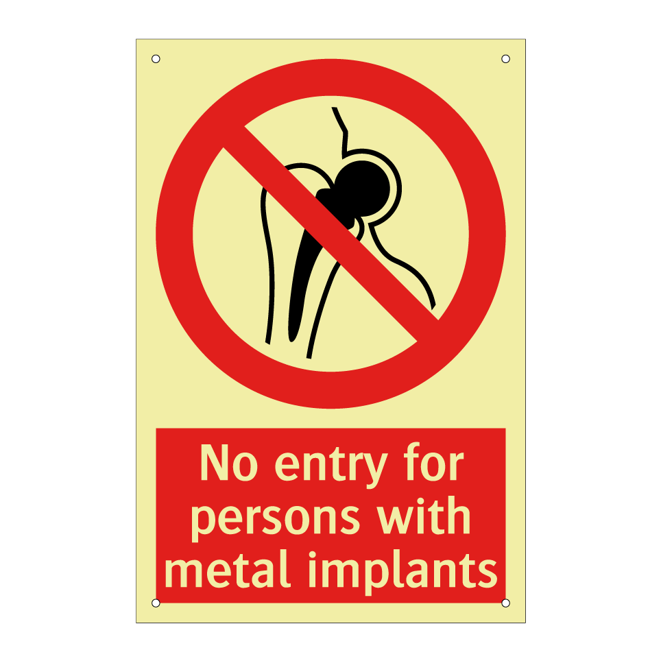 No entry for persons with metal implants