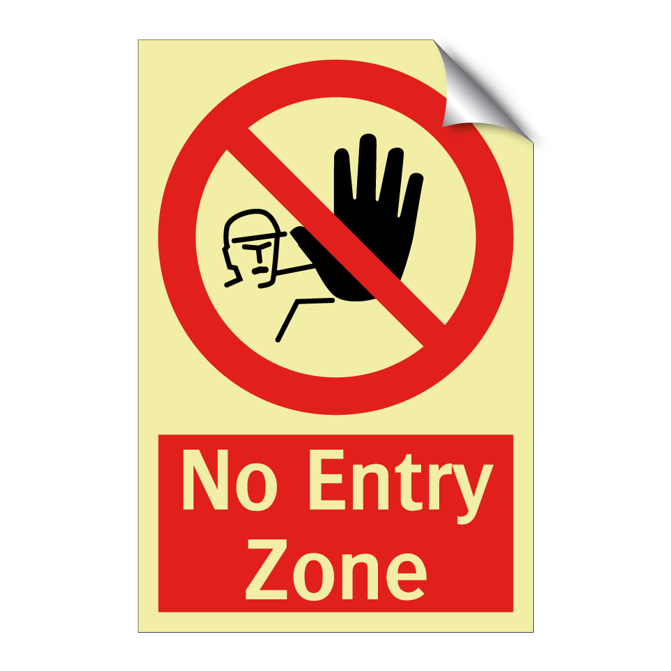 No Entry Zone