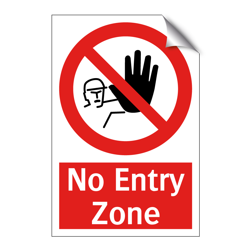 No Entry Zone