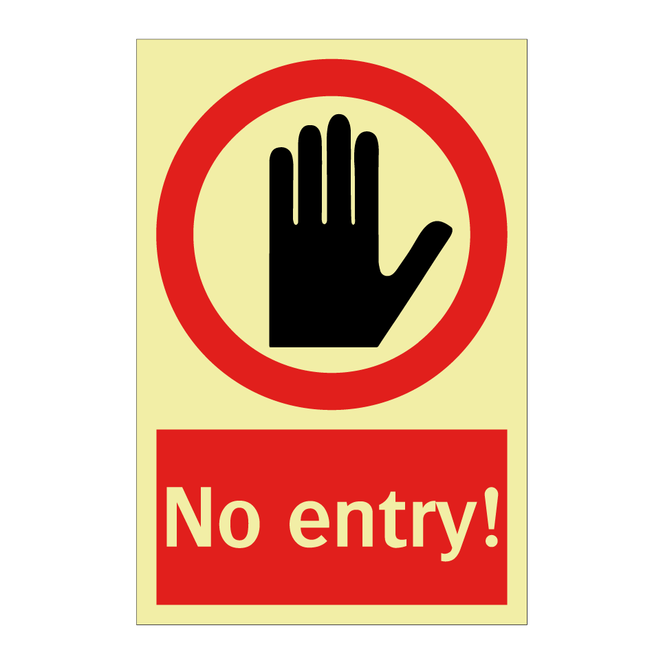 No entry!
