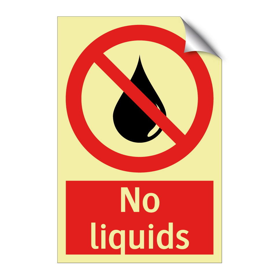 No liquids