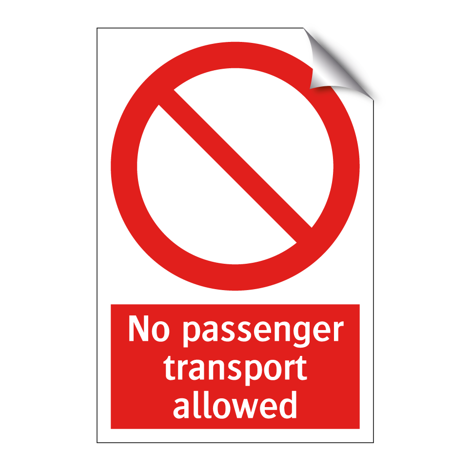 No passenger transport allowed
