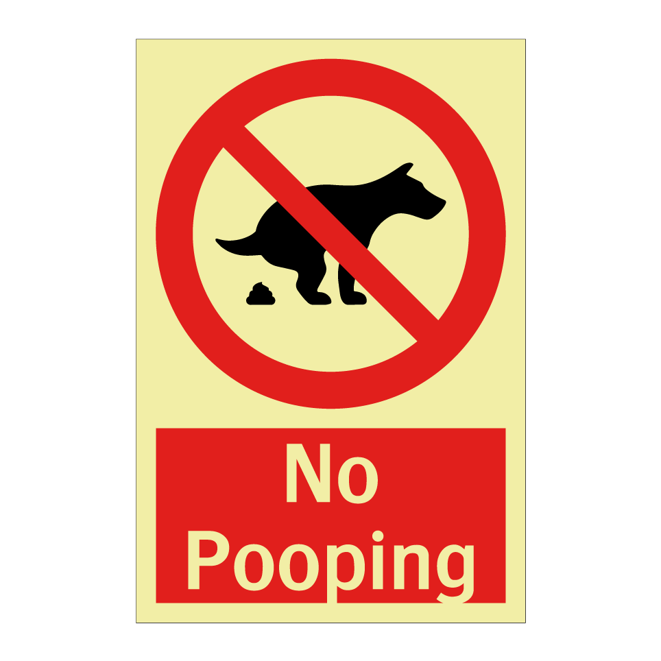 No Pooping