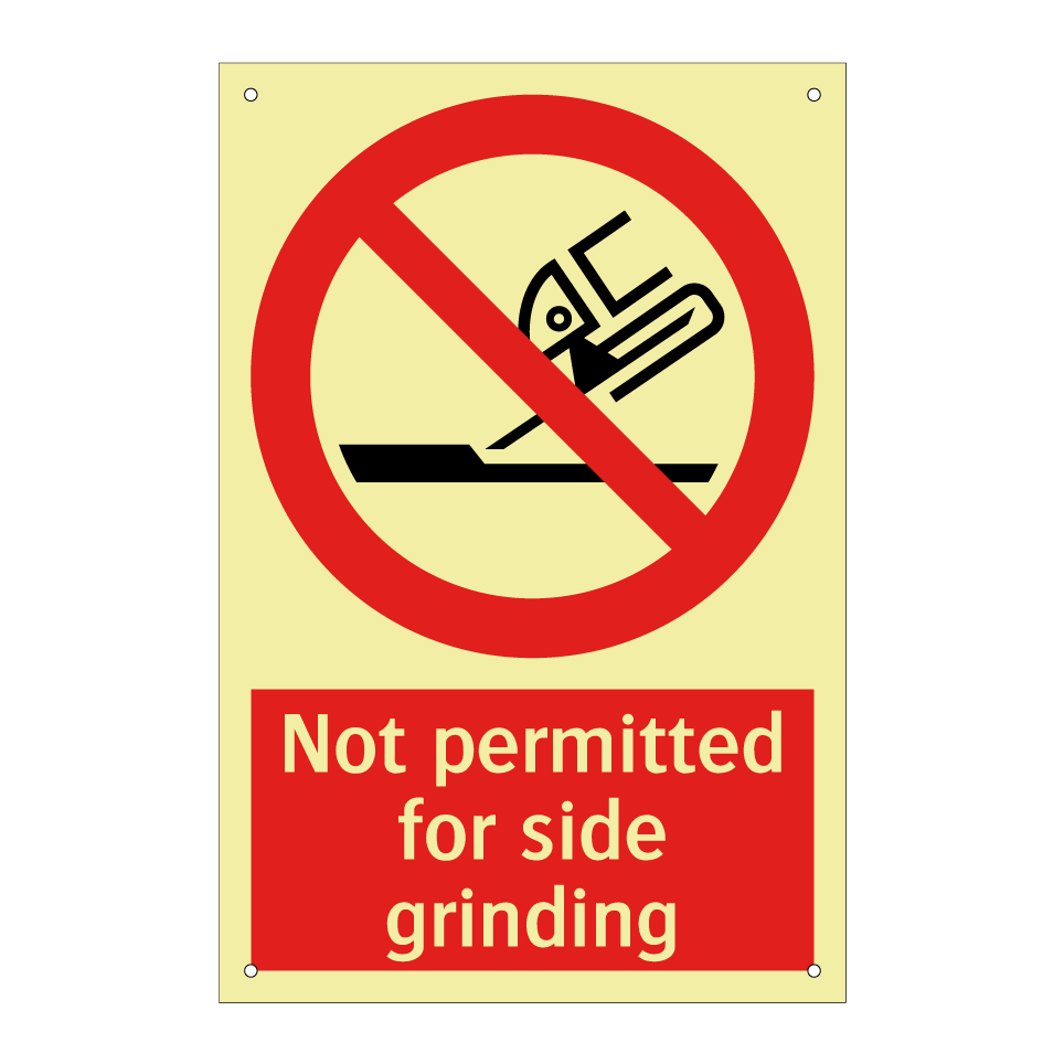 Not permitted for side grinding