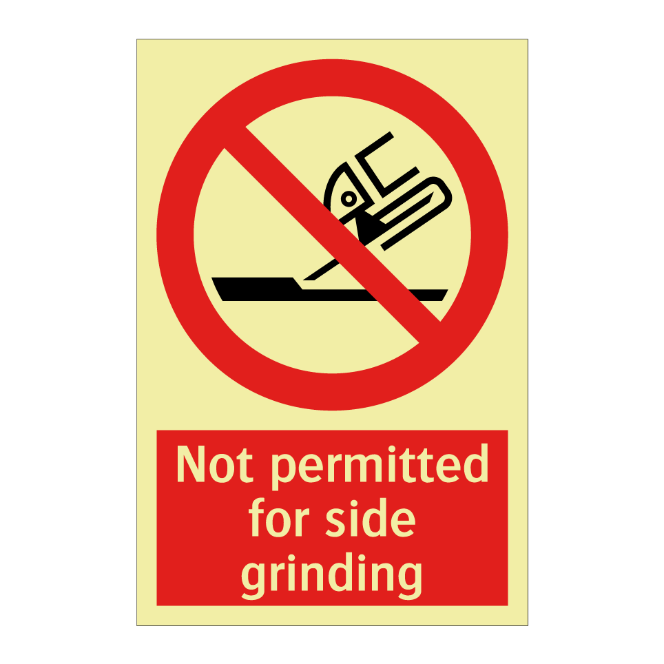 Not permitted for side grinding