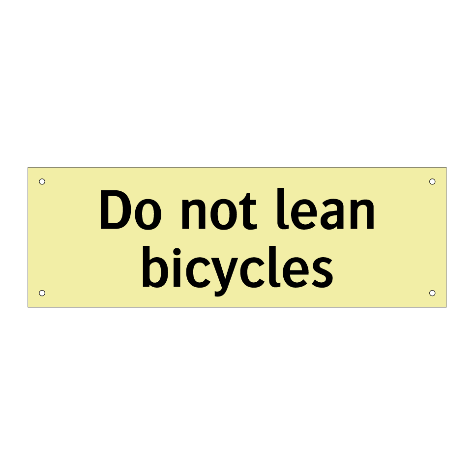 Do not lean bicycles