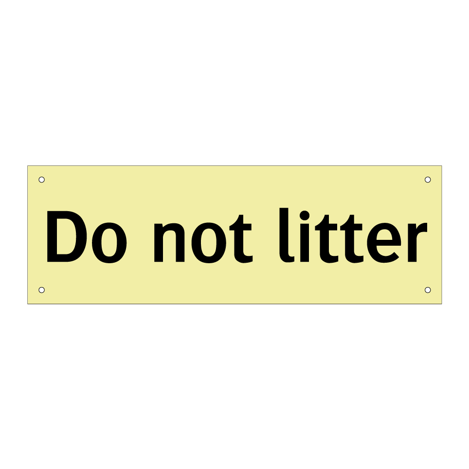 Do not litter
