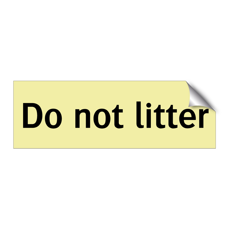 Do not litter