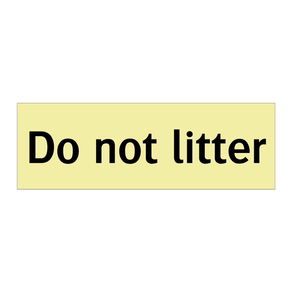 Do not litter
