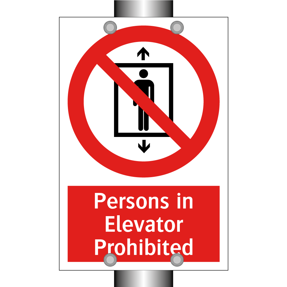 Persons in Elevator Prohibited
