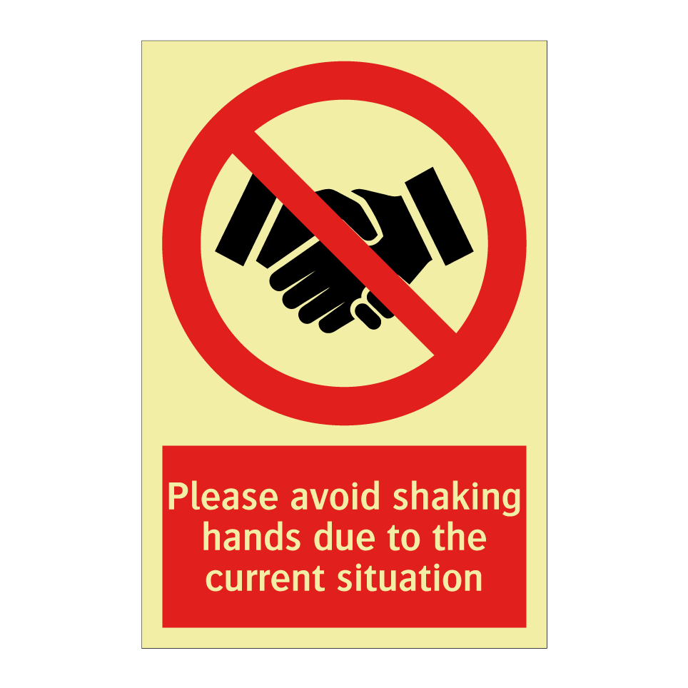 Please avoid shaking hands due to the current situation
