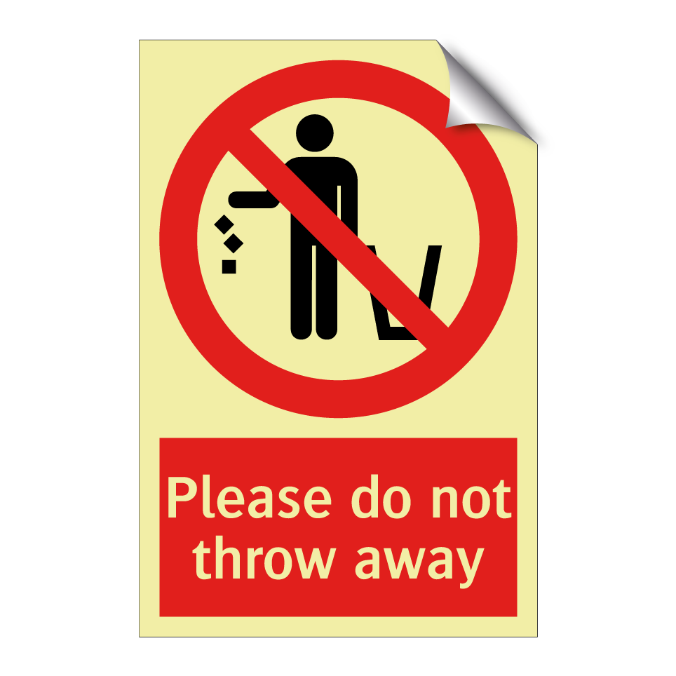 Please do not throw away