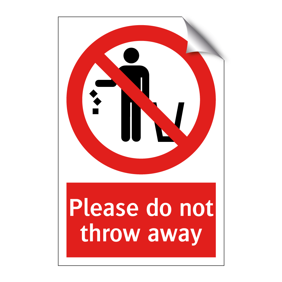 Please do not throw away