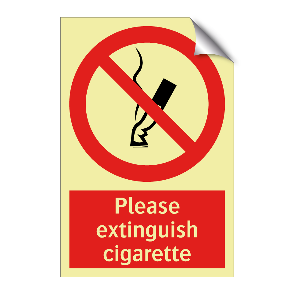 Please extinguish cigarette