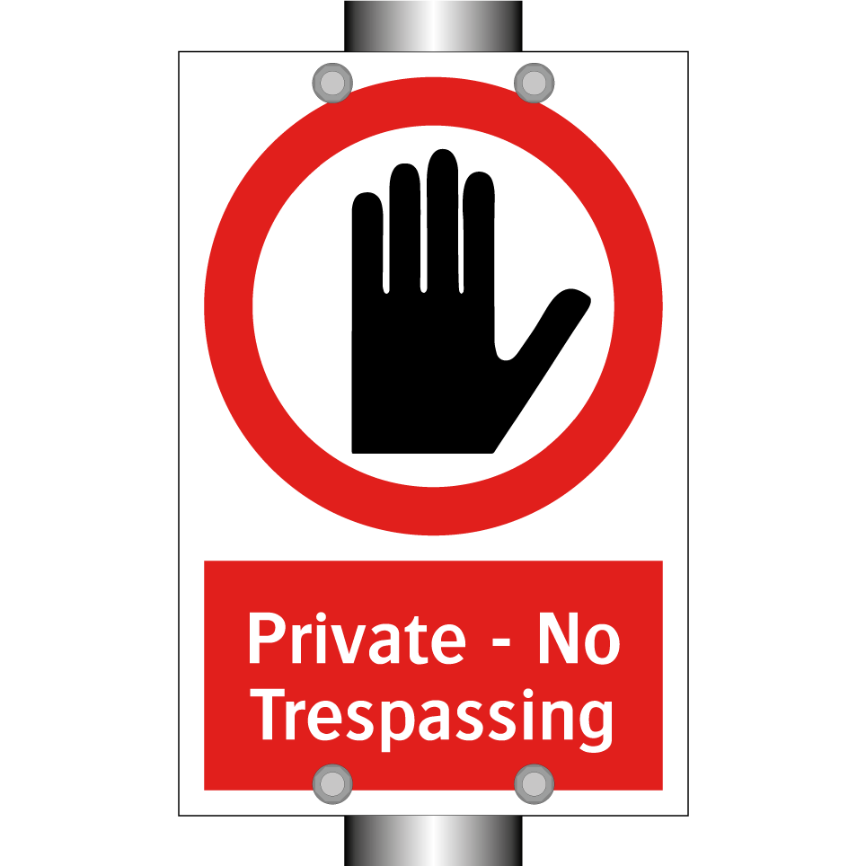 Private - No Trespassing