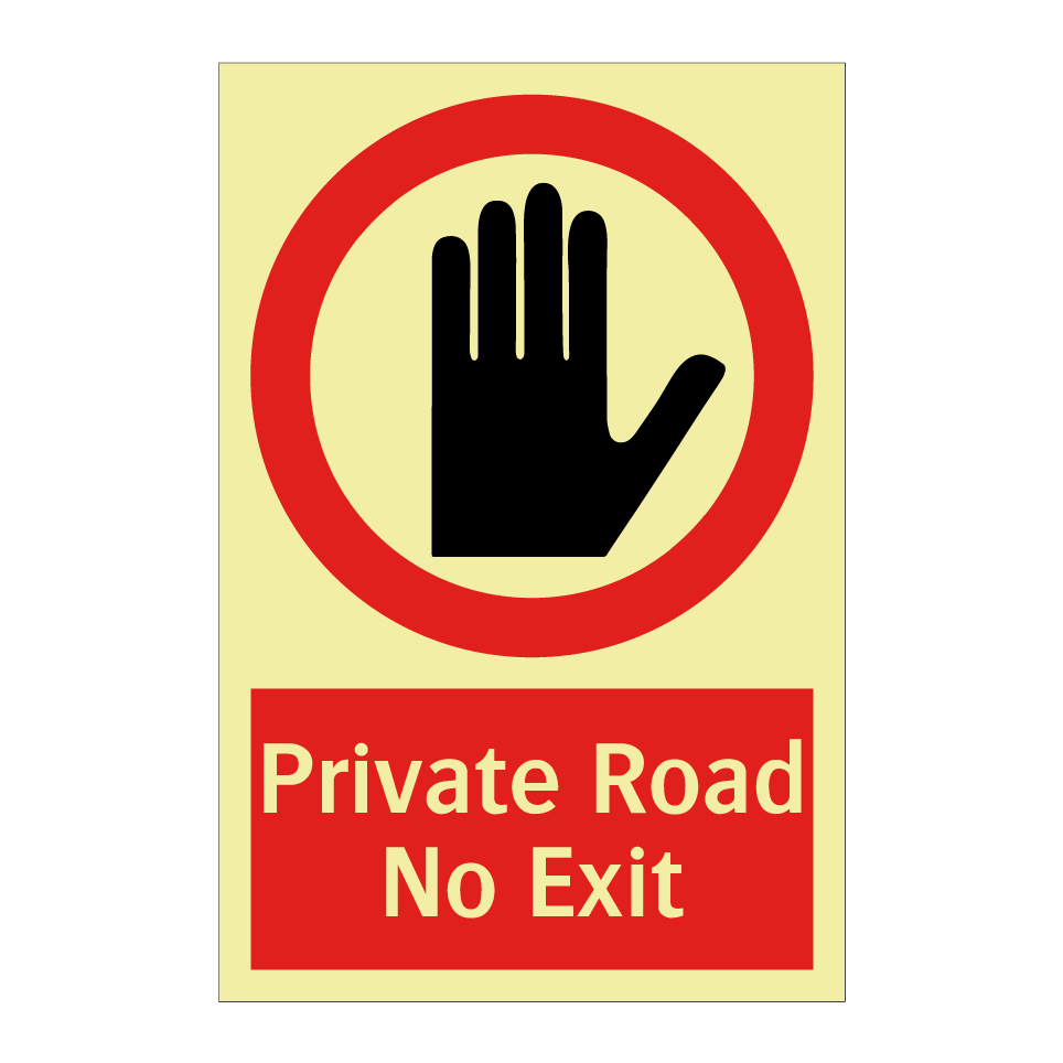 Private Road No Exit
