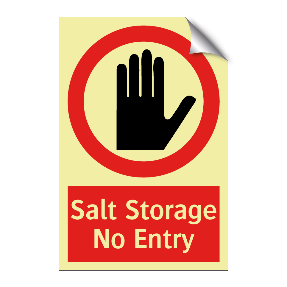 Salt Storage No Entry