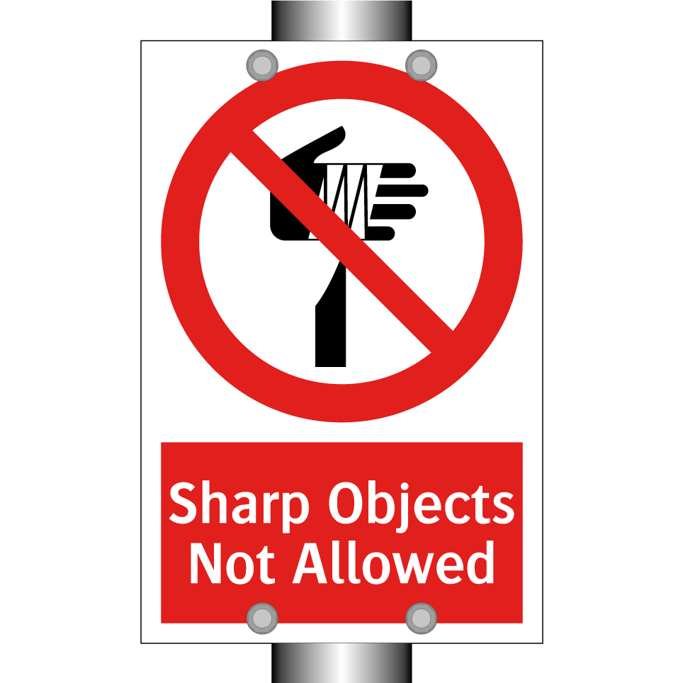 Sharp Objects Not Allowed