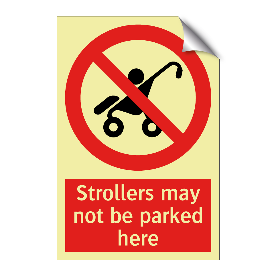 Strollers may not be parked here