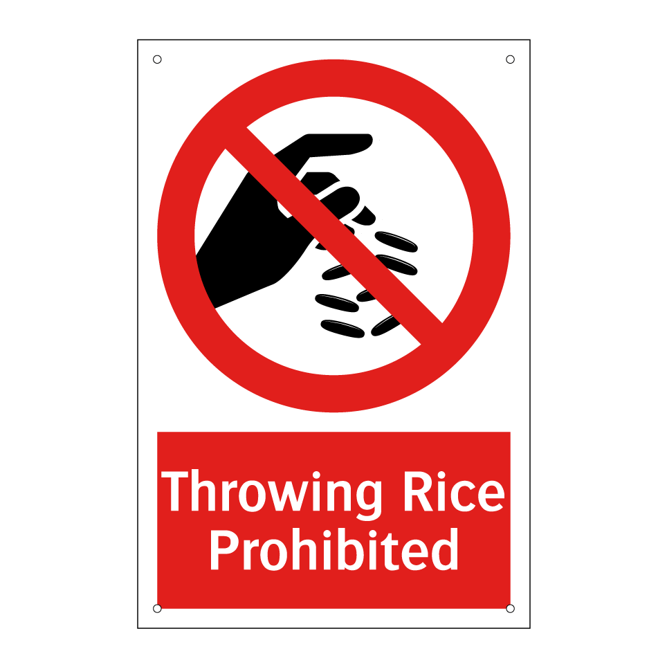 Throwing Rice Prohibited