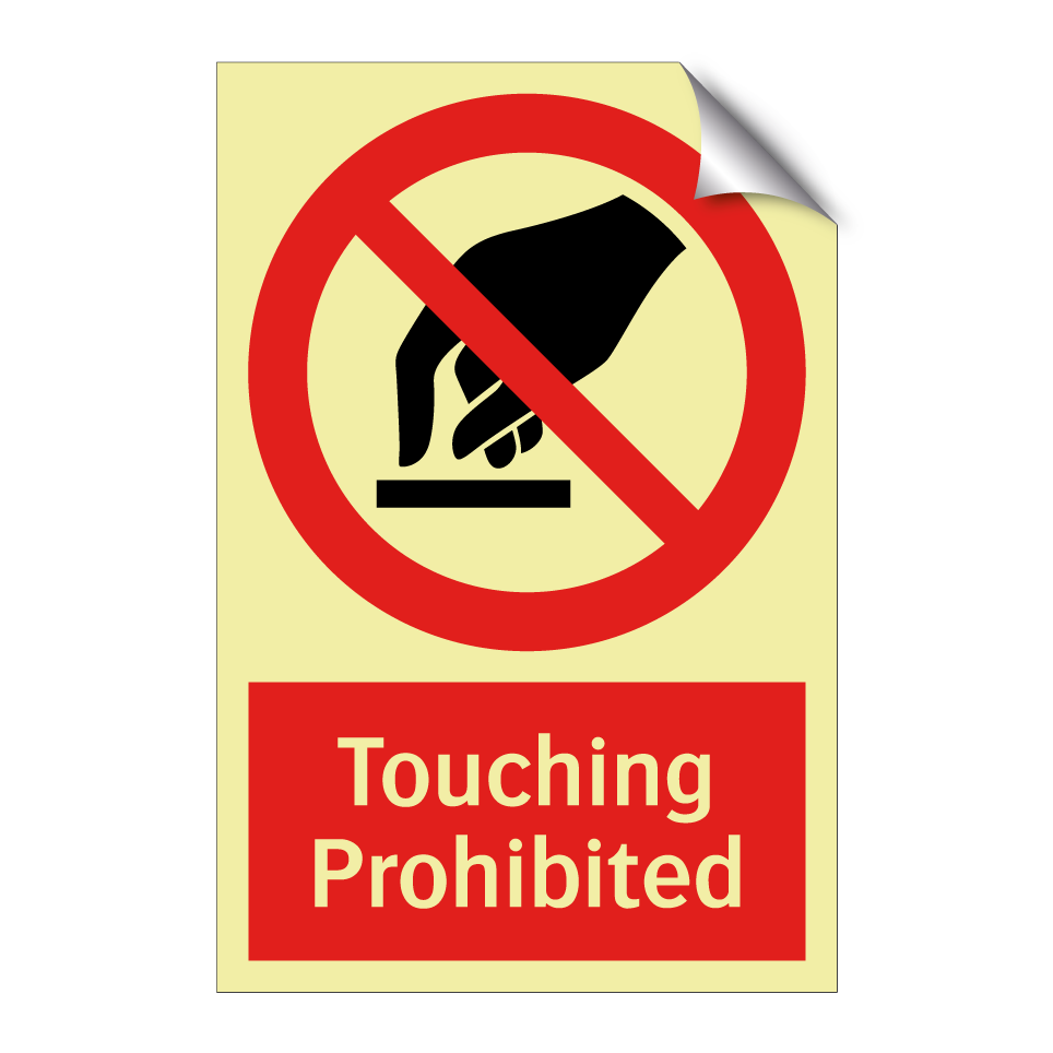 Touching Prohibited