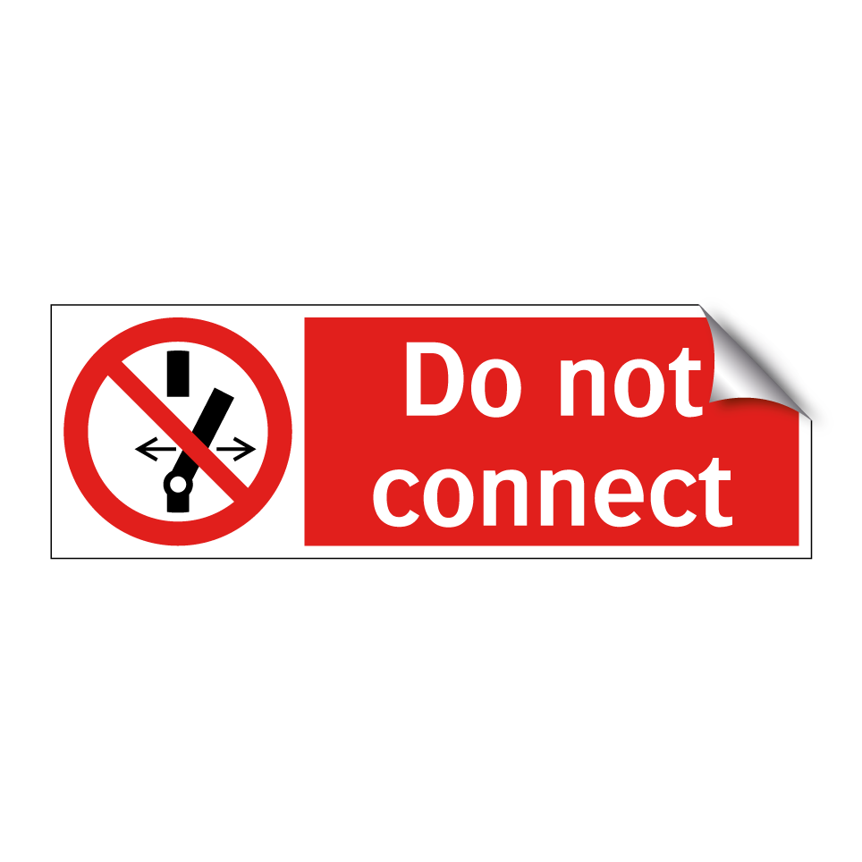 Do not connect