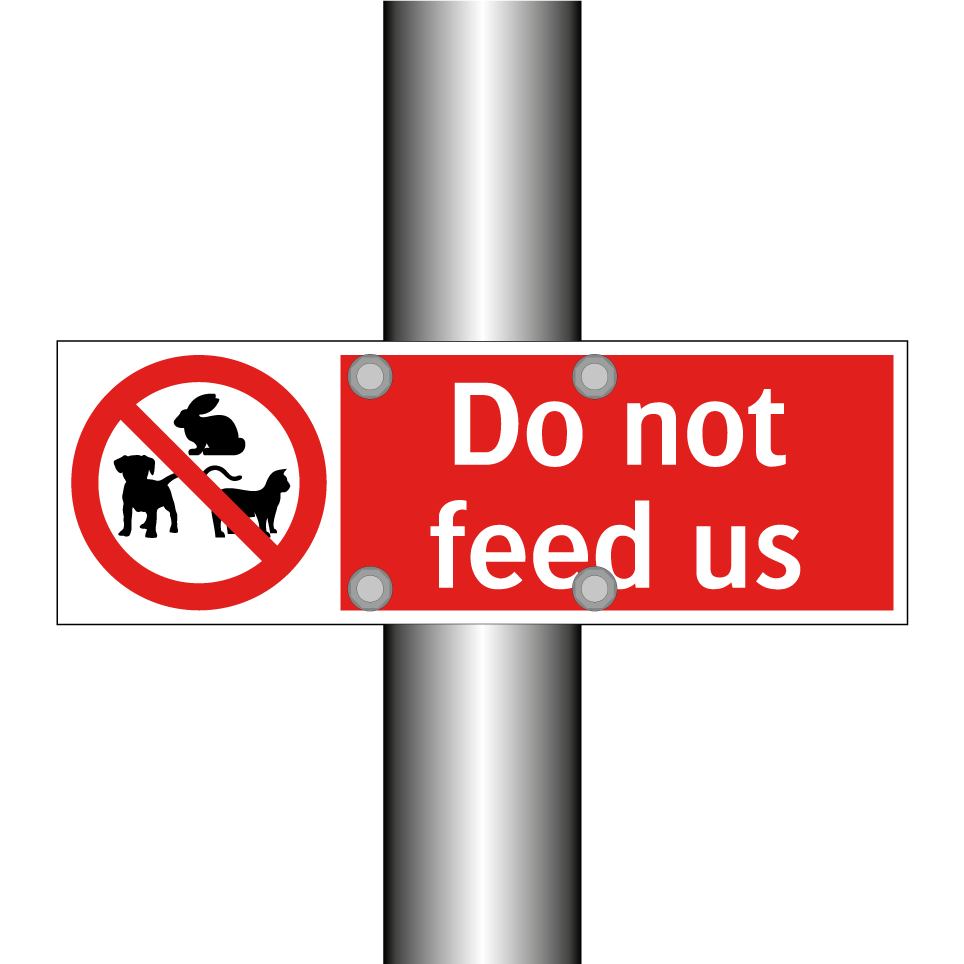 Do not feed us