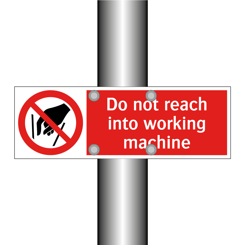 Do not reach into working machine
