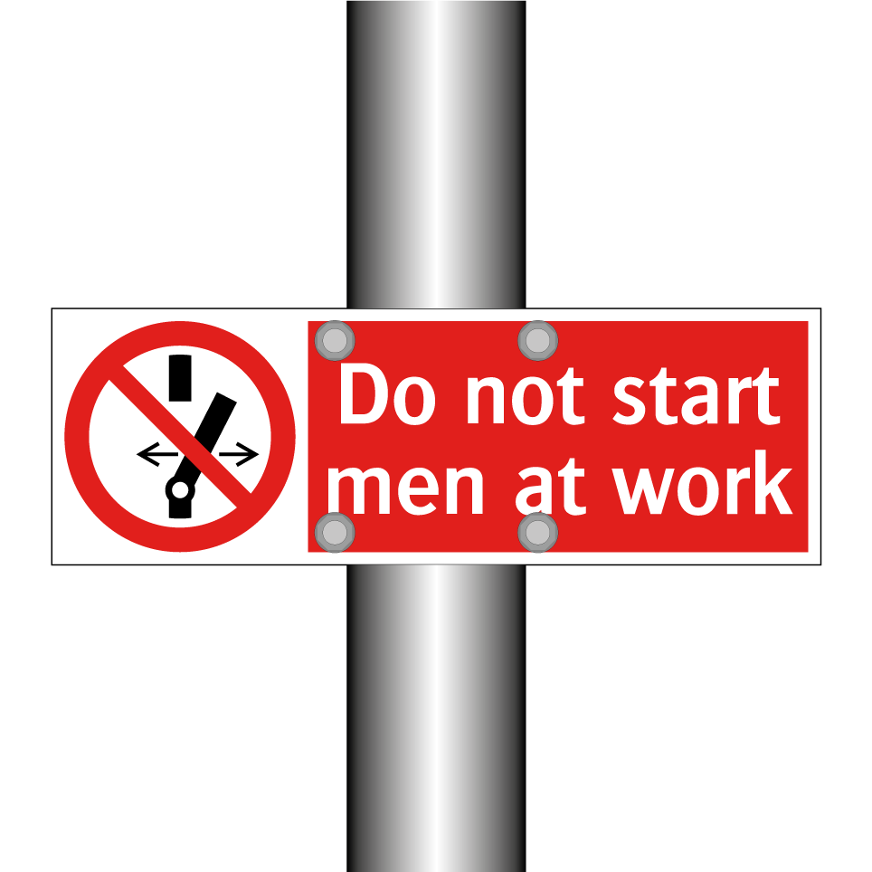 Do not start men at work