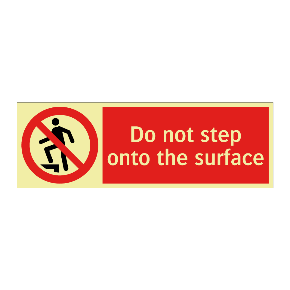 Do not step onto the surface